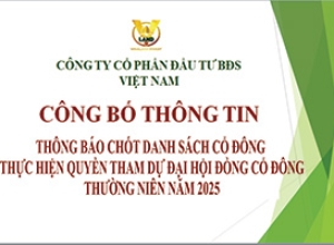 THÔNG BÁO CHỐT DANH SÁCH CỔ ĐÔNG THỰC HIỆN QUYỀN THAM DỰ ĐẠI HỘI ĐỒNG CỔ ĐÔNG THƯỜNG NIÊN NĂM 2025