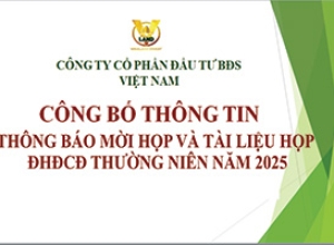 THÔNG BÁO MỜI HỌP VÀ TÀI LIỆU HỌP ĐHĐCĐ THƯỜNG NIÊN NĂM 2025